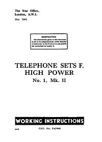Working Instructions Telephone Sets F High Power No. 1 Mark II, 1944 - Title page.jpg